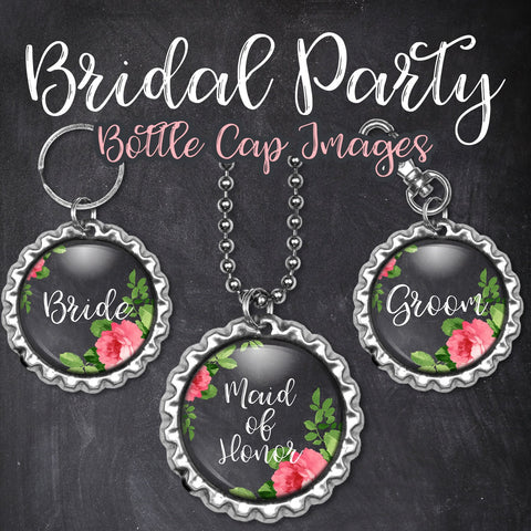 INSTANT DOWNLOAD- Wedding, Bridal Party 4x6 Digital Printable 1 Inch Circle Bottle Cap Images Chalk