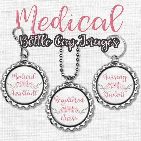 INSTANT DOWNLOAD- Medical 4x6 Digital Printable 1 Inch Circle Bottle Cap Images