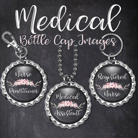 INSTANT DOWNLOAD- Medical 4x6 Digital Printable 1 Inch Circle Bottle Cap Images Chalk