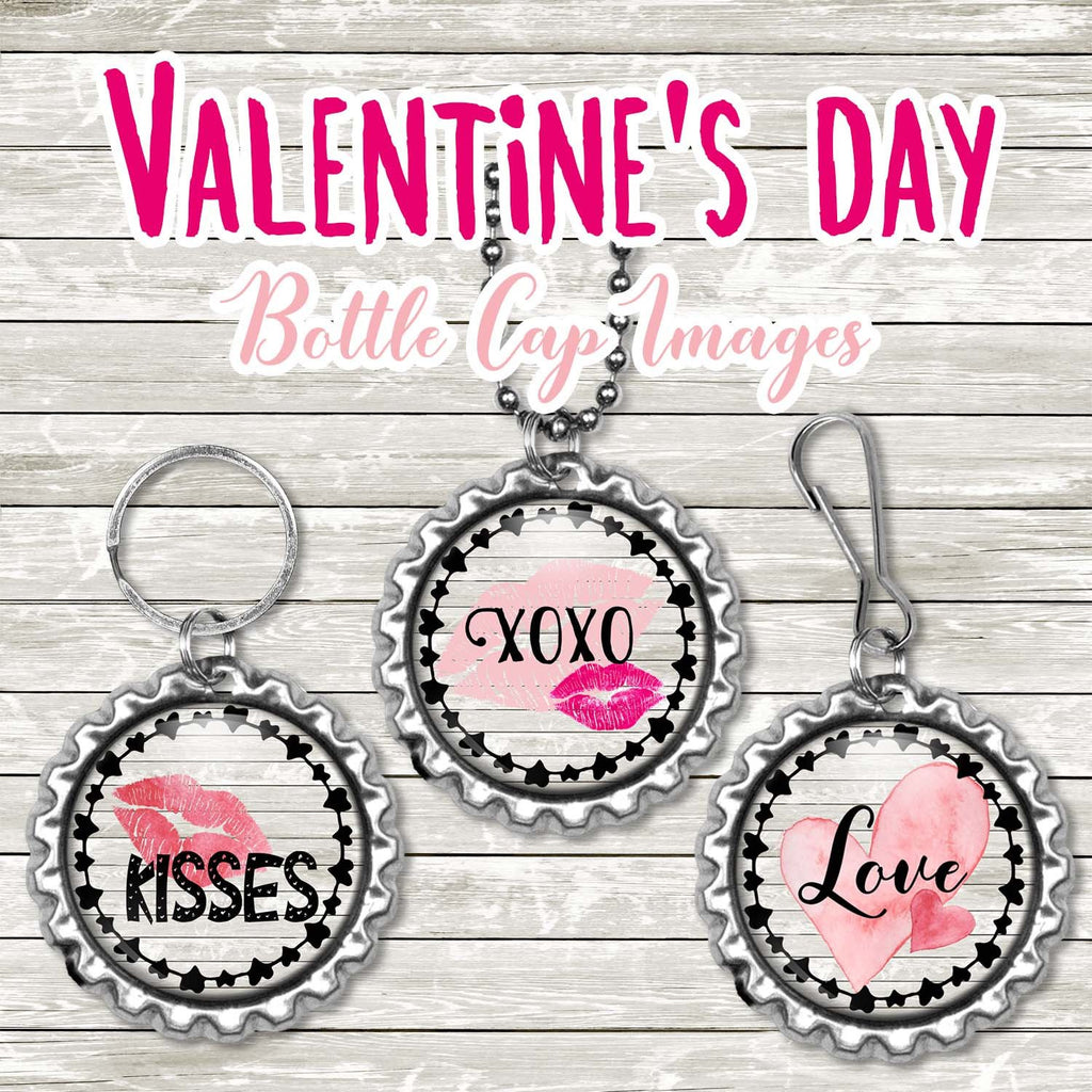 INSTANT DOWNLOAD- Valentine's Day 4x6 Digital Printable 1 Inch Circle Bottle Cap Images